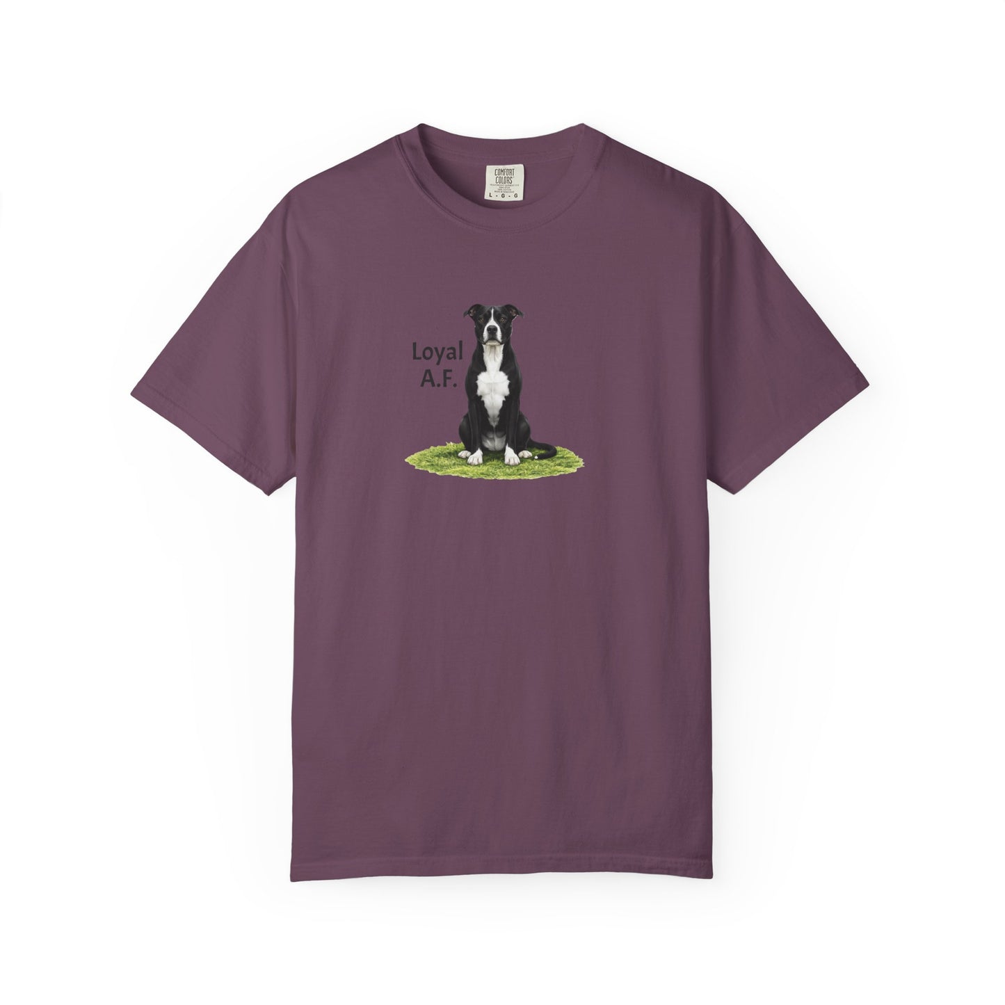 Loyal A.F. Pittie Tee