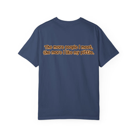 Fawn Pittie Tee - Double Sided - "...I Like My Pittie"