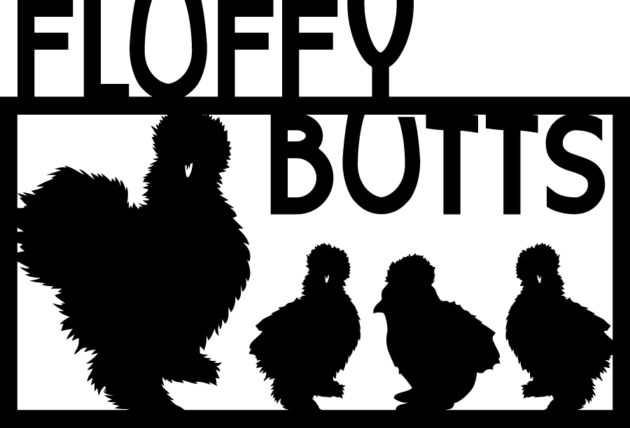 Fluffy Butts Coop Metal Sign