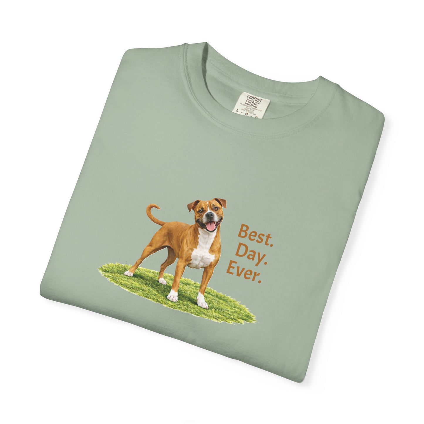 Best. Day. Ever. Pittie Tee
