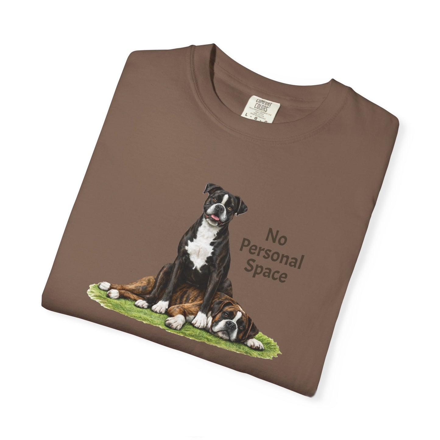 No Personal Space. Boxer Tee