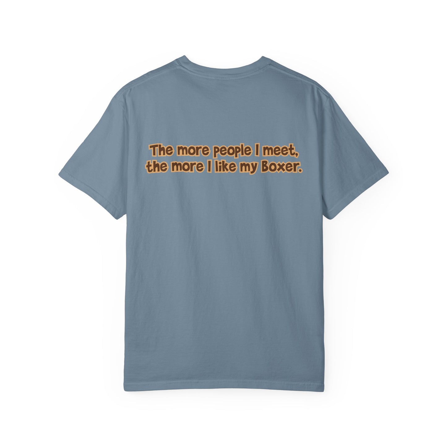 Flashy Fawn Boxer Tee - Double Sided - "...I Like My Boxer."