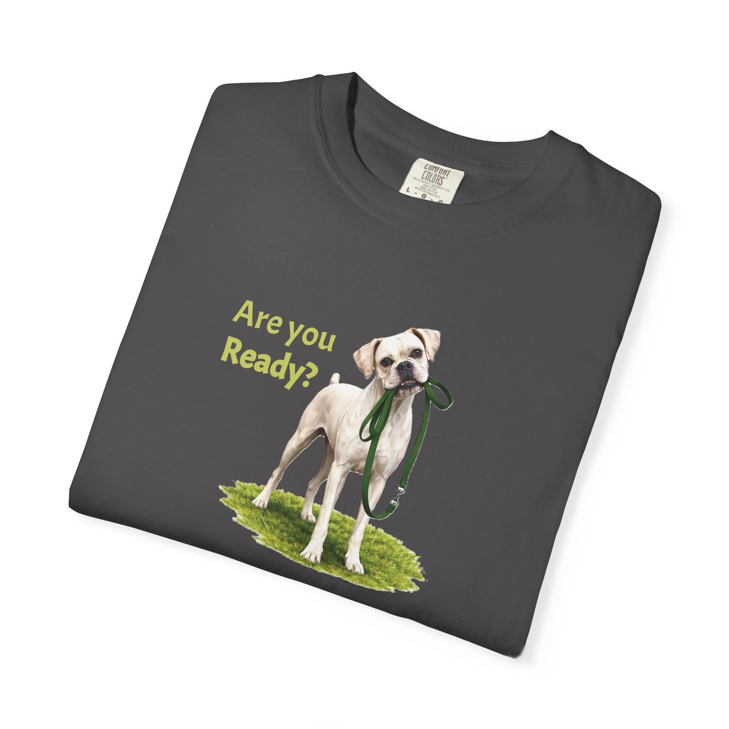 Are You Ready? Boxer Tee