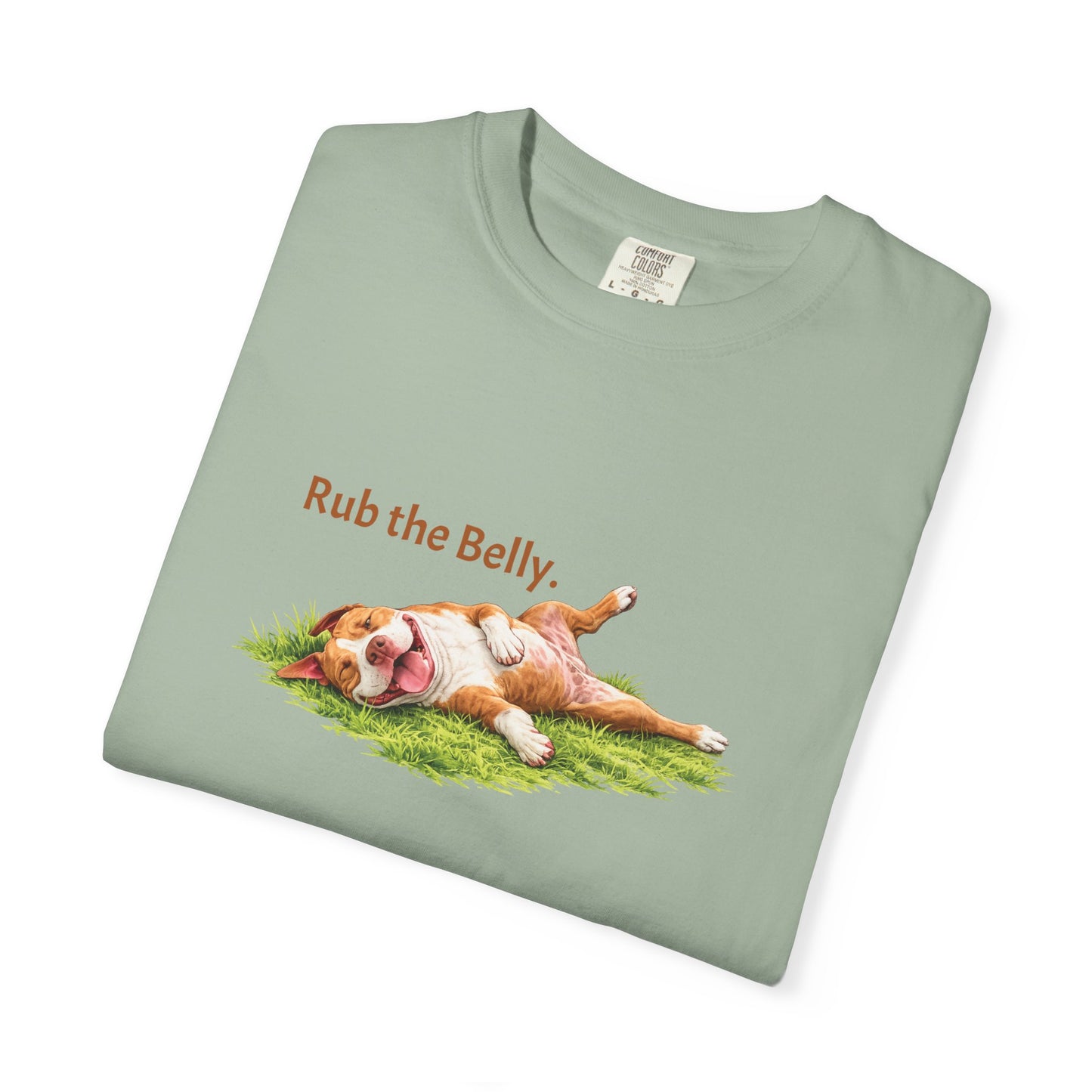 Rub the Belly. Pittie Tee