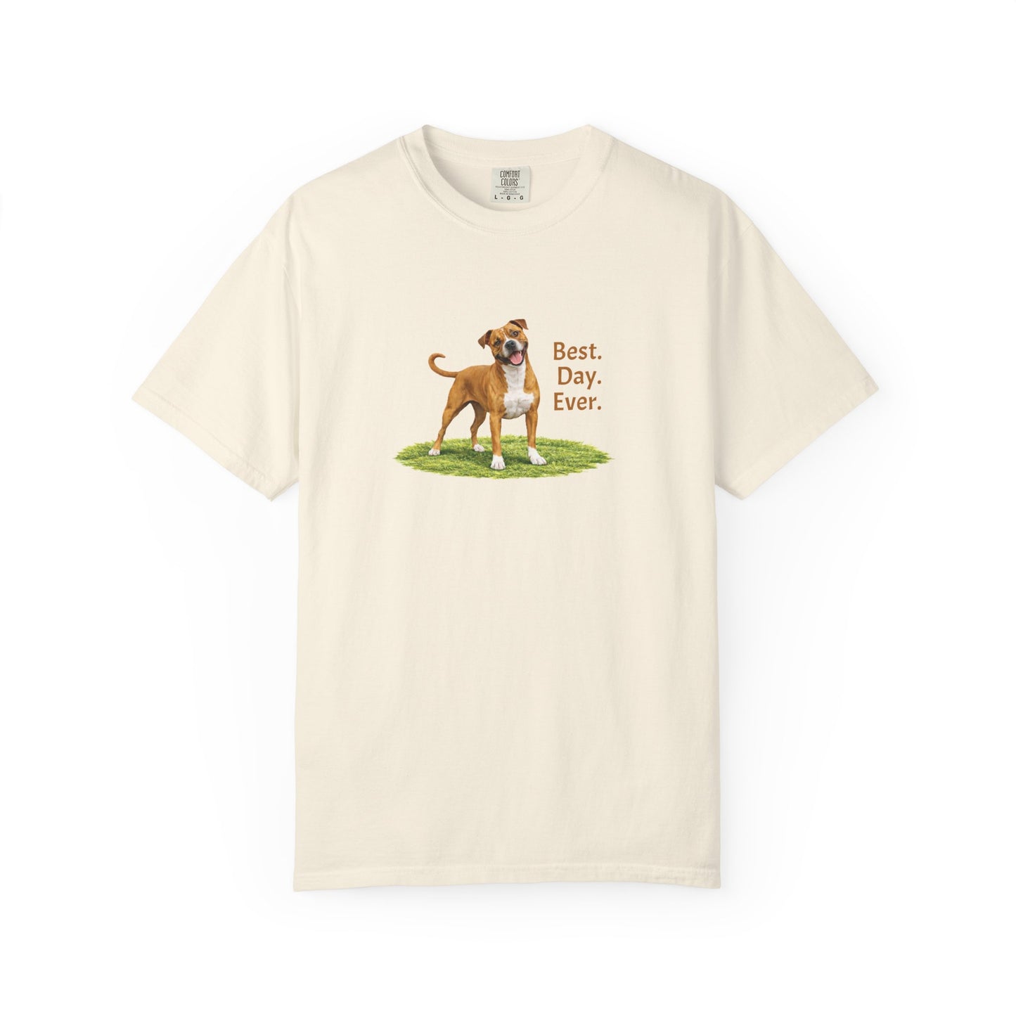 Best. Day. Ever. Pittie Tee