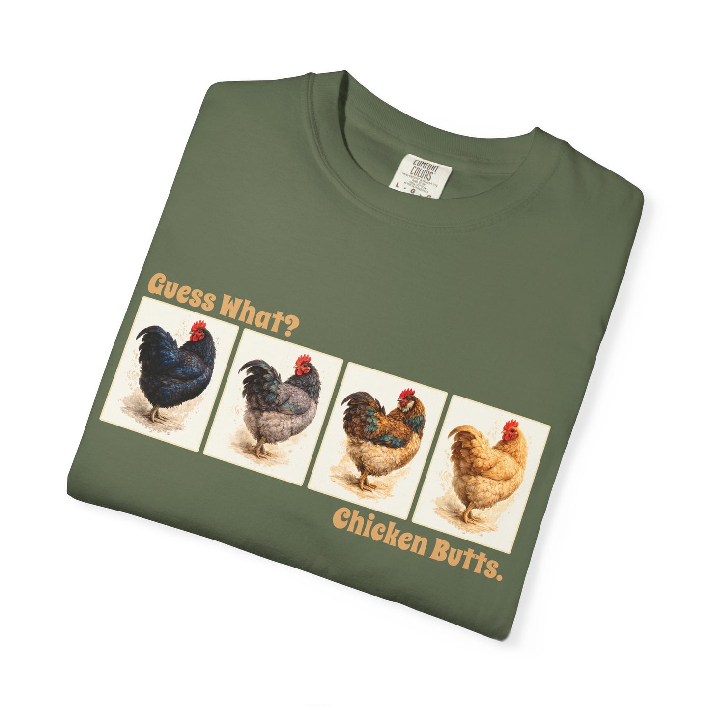 Guess What? Chicken Butts. - Vintage Chicken Tee