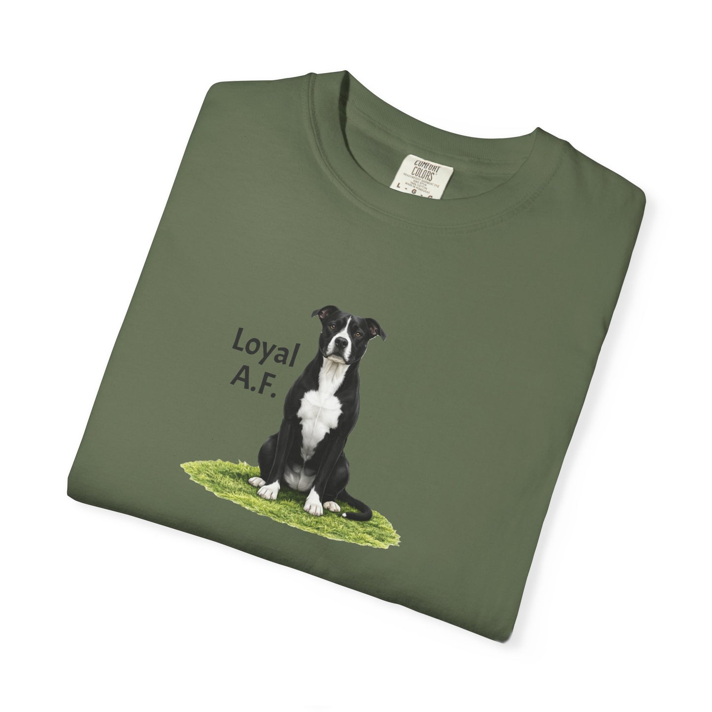 Loyal A.F. Pittie Tee