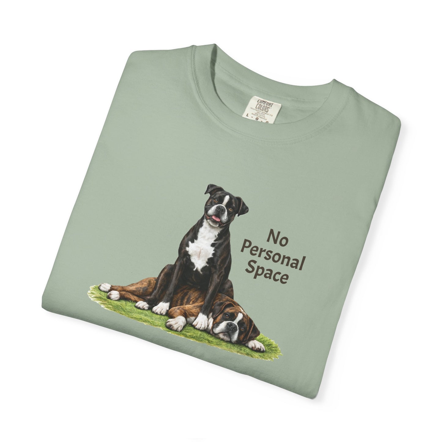 No Personal Space. Boxer Tee