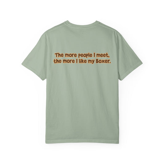 Flashy Sealed Brindle Boxer Tee - Double Sided - "...I Like My Boxer."