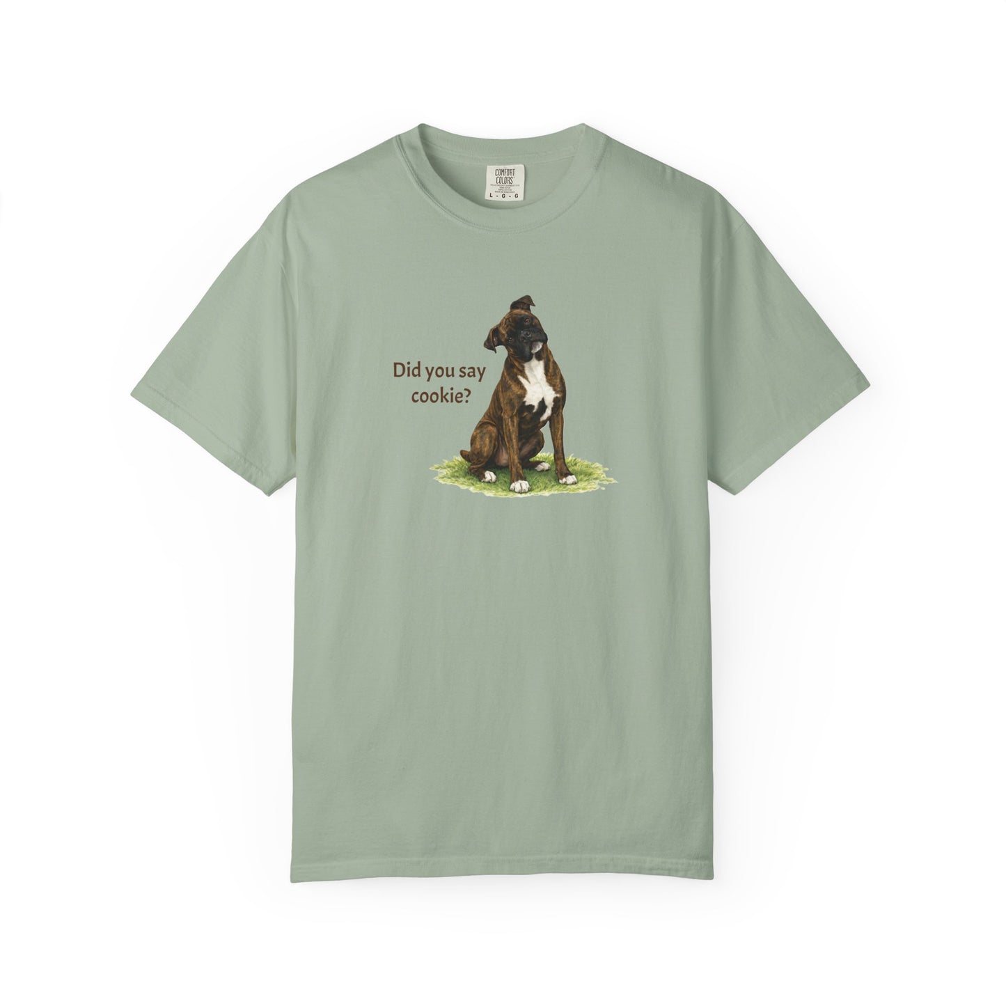 Did You Say Cookie? Boxer Tee