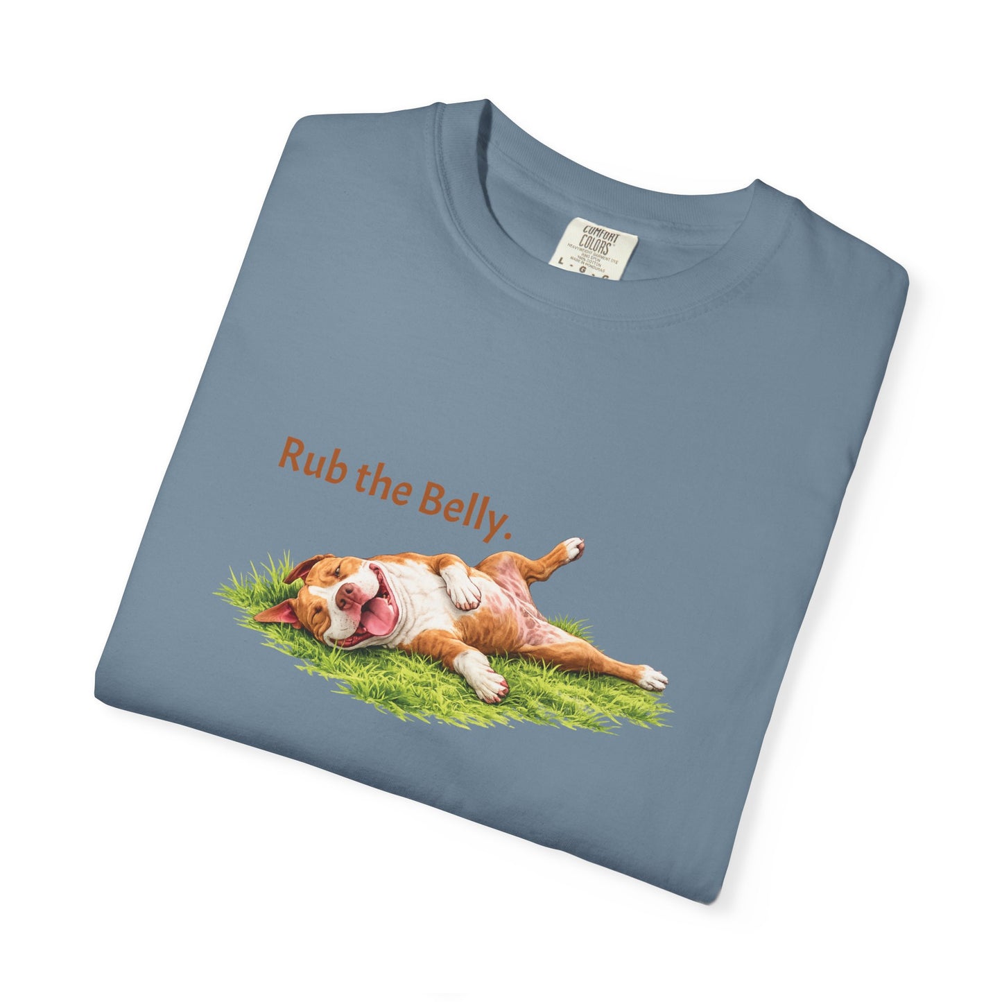 Rub the Belly. Pittie Tee