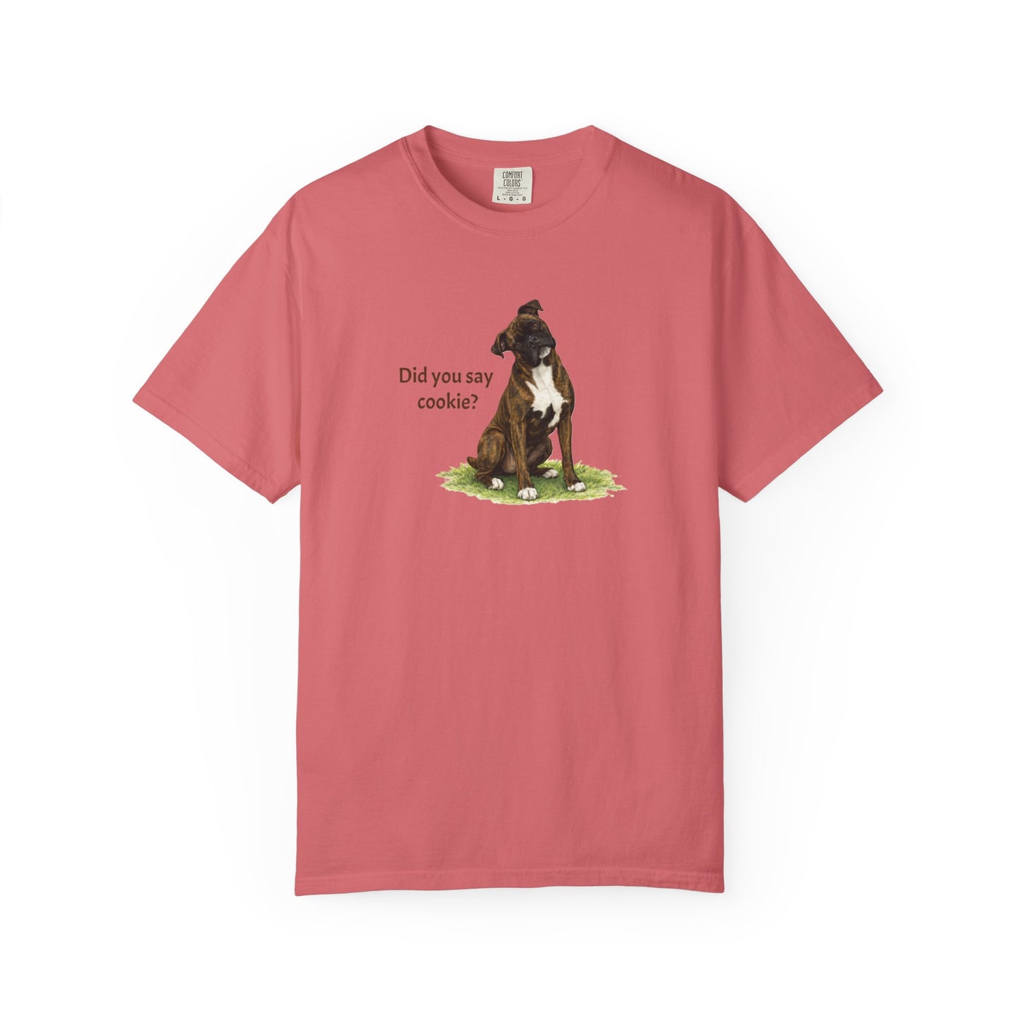 Did You Say Cookie? Boxer Tee