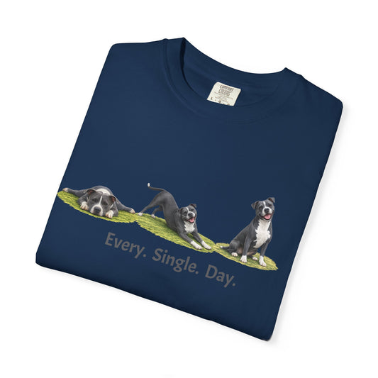 Every. Single. Day. Pittie Tee