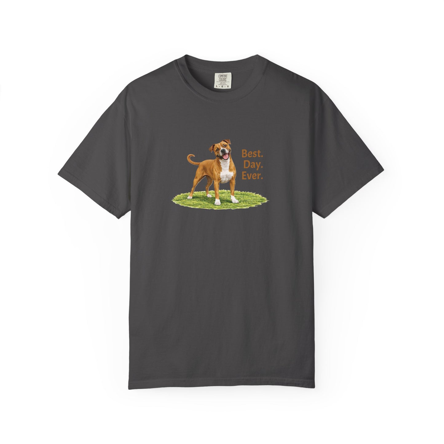 Best. Day. Ever. Pittie Tee