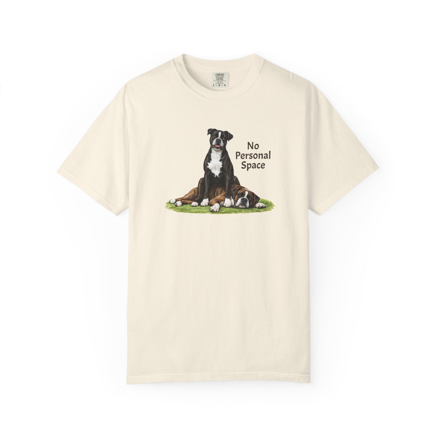 No Personal Space. Boxer Tee