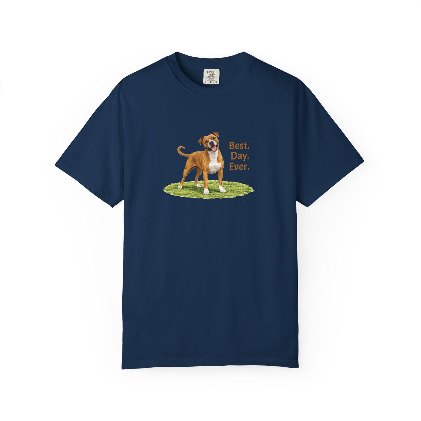 Best. Day. Ever. Pittie Tee