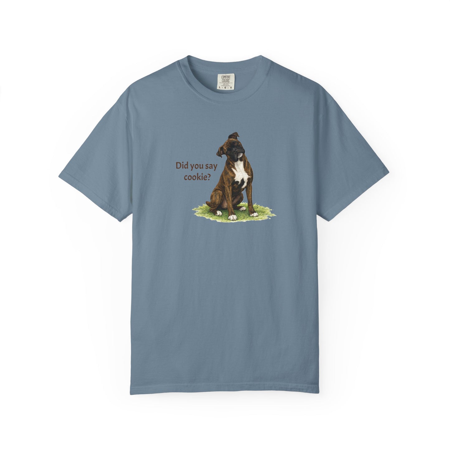 Did You Say Cookie? Boxer Tee