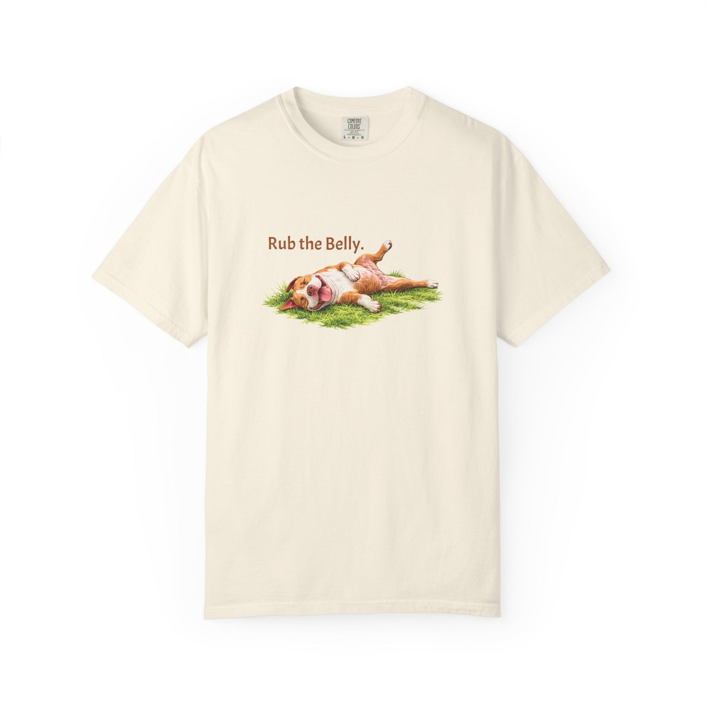 Rub the Belly. Pittie Tee