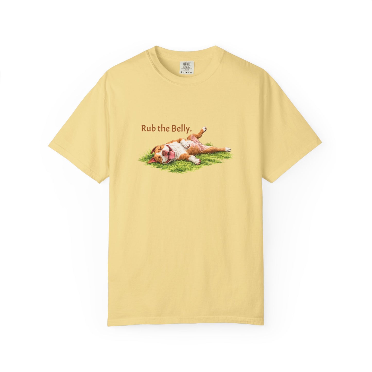 Rub the Belly. Pittie Tee