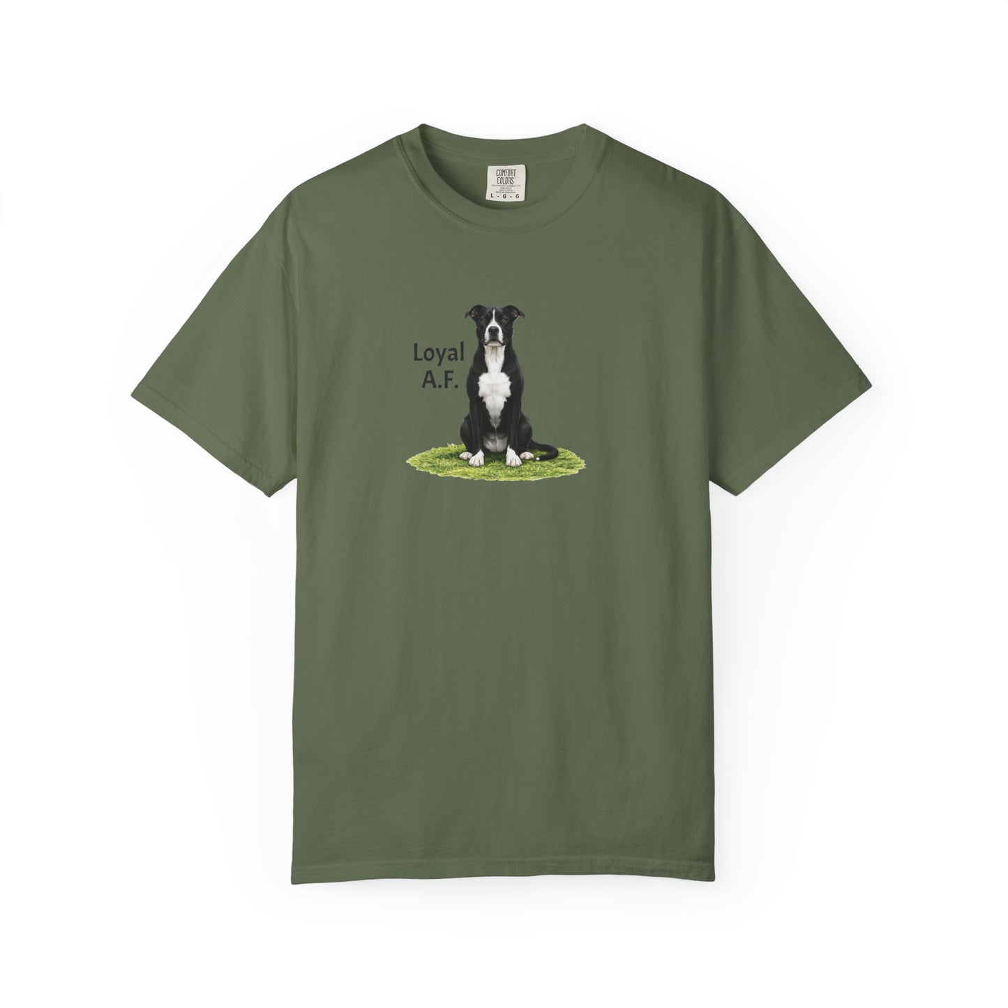 Loyal A.F. Pittie Tee