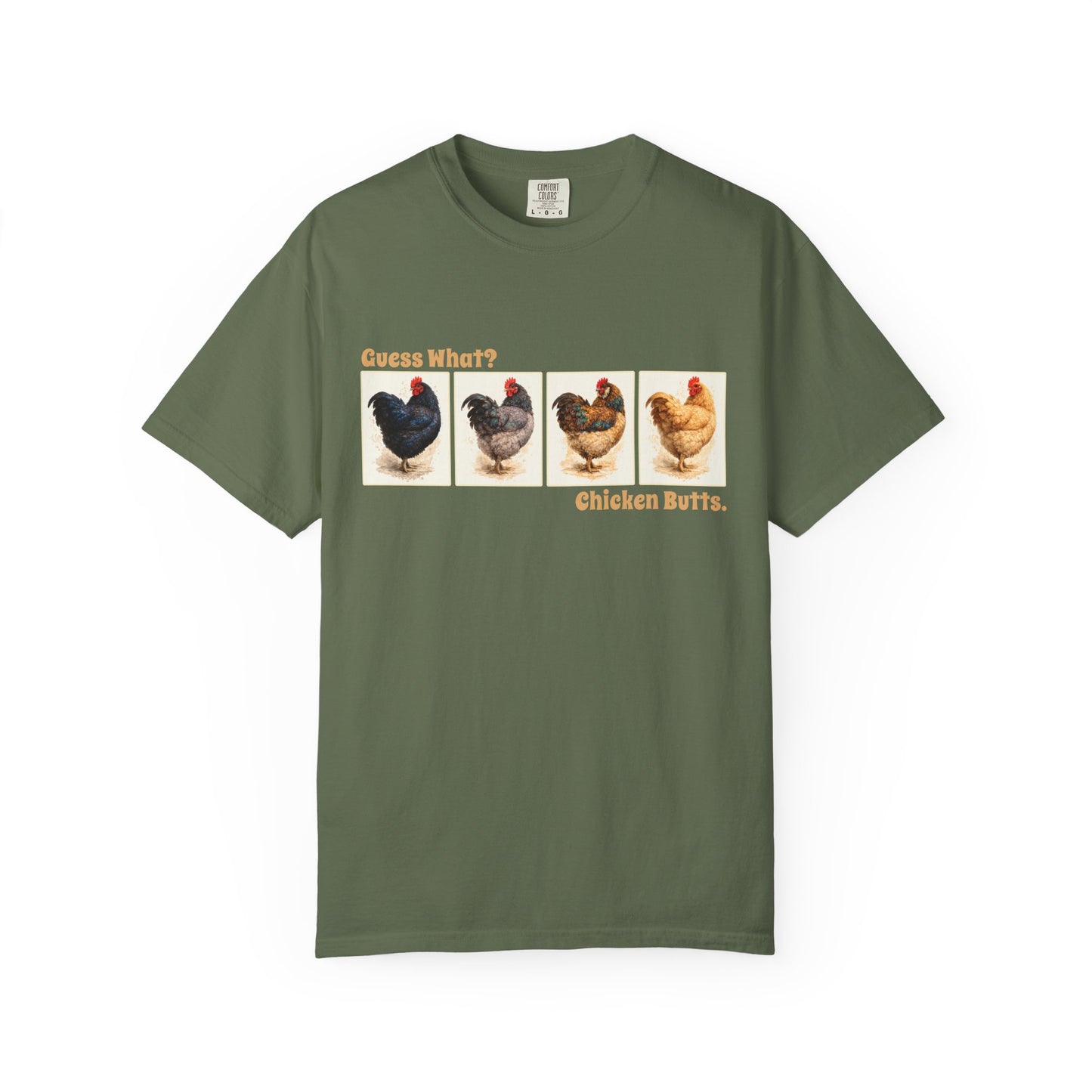 Guess What? Chicken Butts. - Vintage Chicken Tee