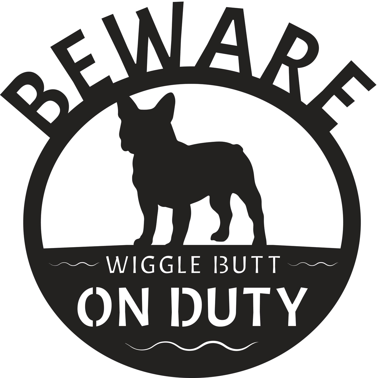 Wiggle Butt on Duty Metal Sign - Choose Your Breed