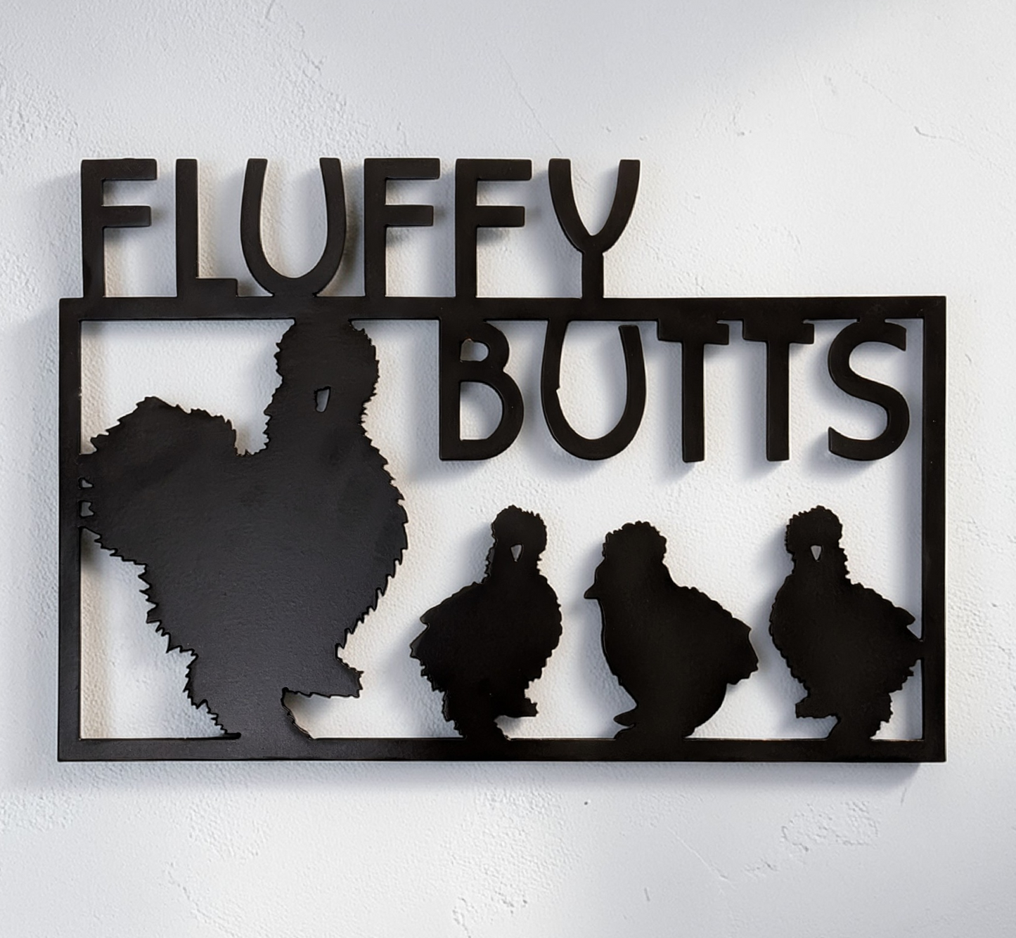Fluffy Butts Coop Metal Sign