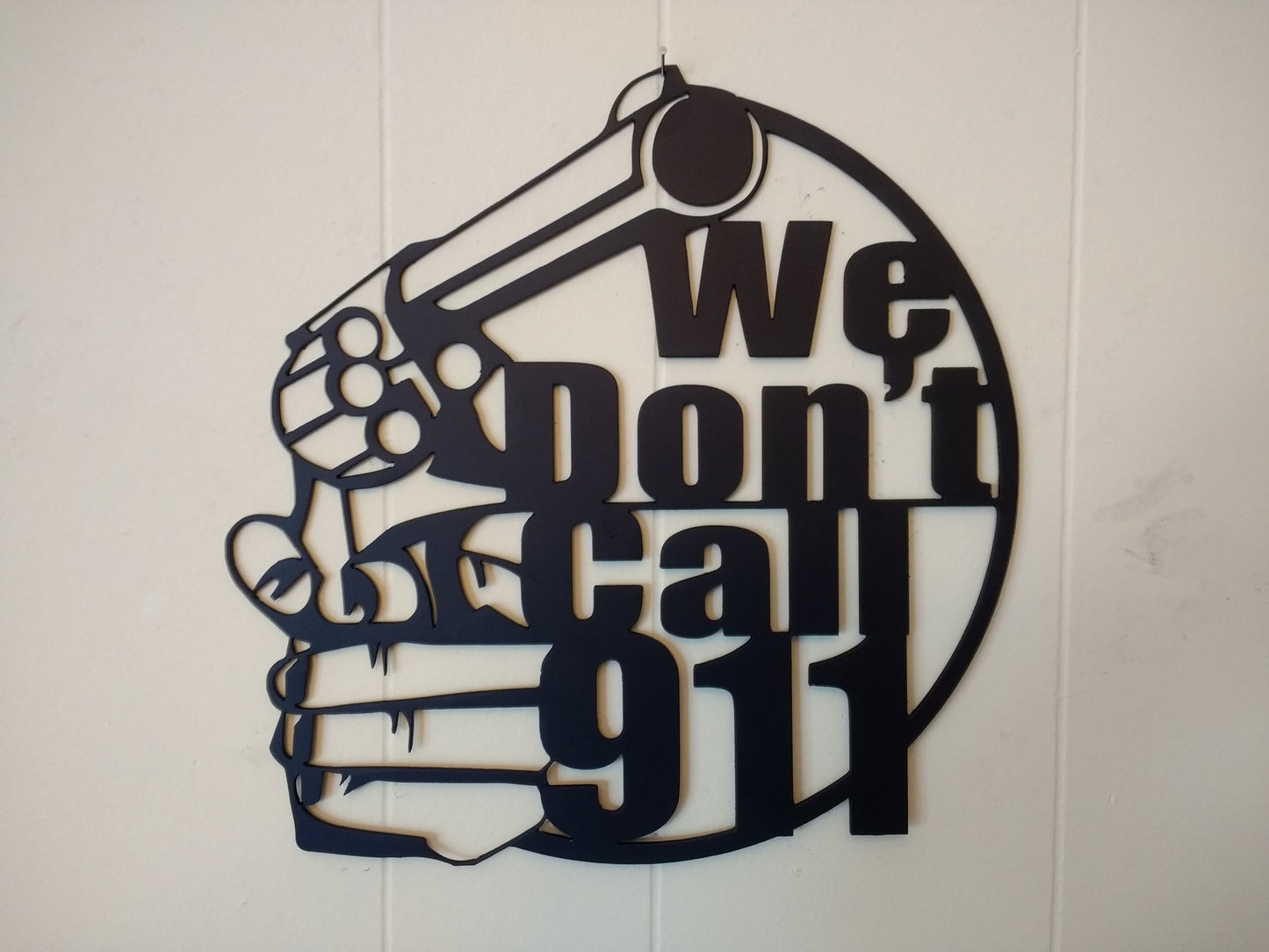 We Don't Call 911 Revolver